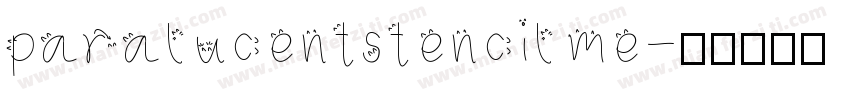 paralucentstencil me字体转换